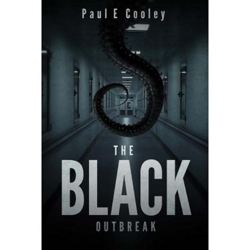 The Black: Outbreak Paperback, Severed Press
