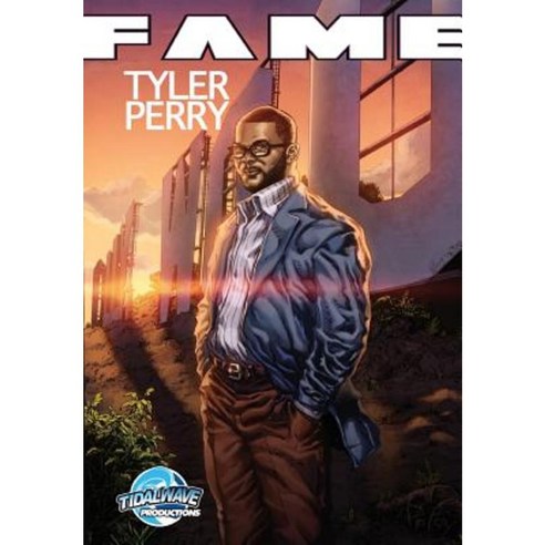 Fame: Tyler Perry Paperback, Tidalwave Productions