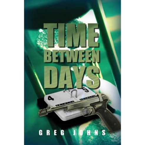 Time Between Days Paperback, Dorrance Publishing Co.