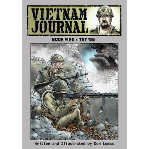 Vietnam Journal - Book Five: TET ''68 Paperback, Caliber Comics