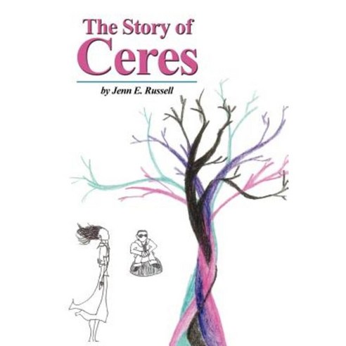 The Story of Ceres Paperback, Dorrance Publishing Co.