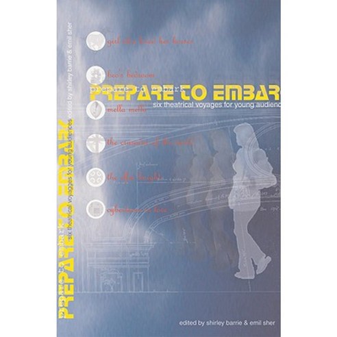 Prepare to Embark Paperback, Playwrights Canada Press