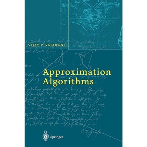 Approximation Algorithms Hardcover, Springer