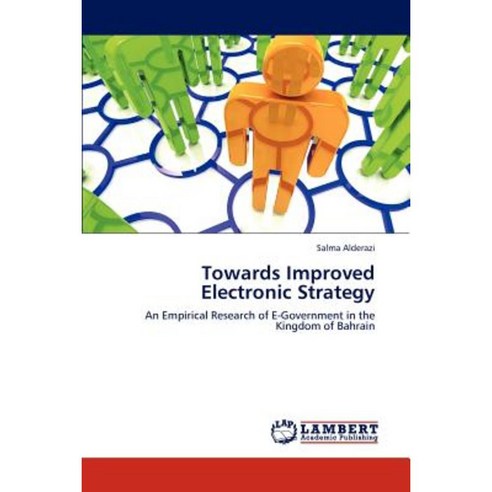 Towards Improved Electronic Strategy Paperback, LAP Lambert Academic Publishing