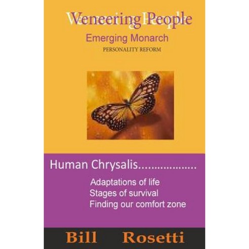 Veneering People: Emerging Monarch Paperback, Createspace Independent Publishing Platform