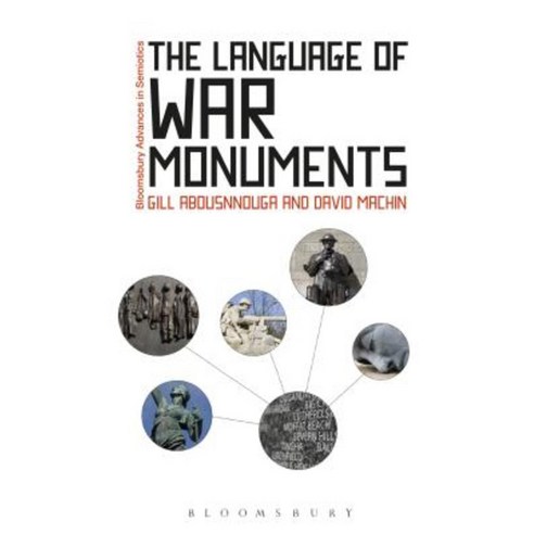 The Language of War Monuments Hardcover, Bloomsbury Publishing PLC
