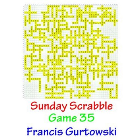 Sunday Scrabble Game 35 Paperback, Createspace Independent Publishing Platform