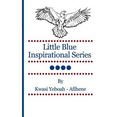 Little Blue Inspirational Series Vol. 4 Paperback, Createspace