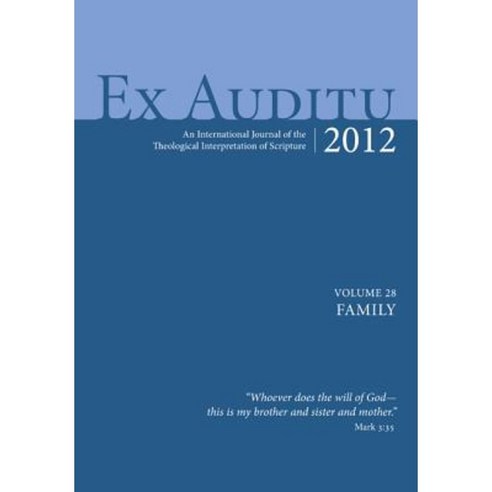 Ex Auditu - Volume 28 Hardcover, Pickwick Publications