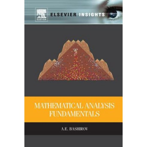 Mathematical Analysis Fundamentals Paperback, Elsevier