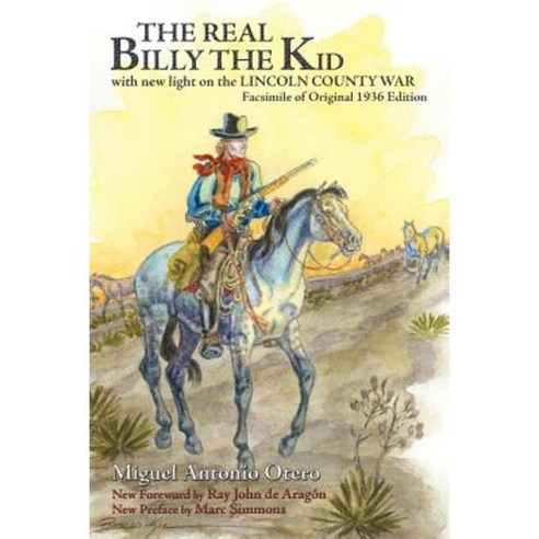 The Real Billy the Kid Paperback, Sunstone Press