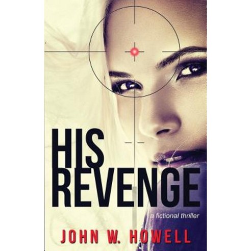 His Revenge Paperback, Keewaydin Lane Books