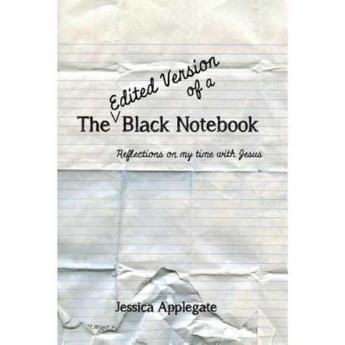 The Edited Version of a Black Notebook Paperback, Lulu.com