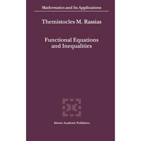 Functional Equations and Inequalities Hardcover, Springer