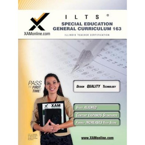 Ilts Special Education General Curriculum Test 163 Teacher Certification Test Prep Study Guide Paperback, Xamonline.com