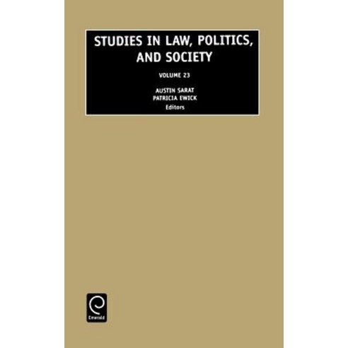 Studies in Law Politics and Society 23 Hardcover, Emerald Group Publishing