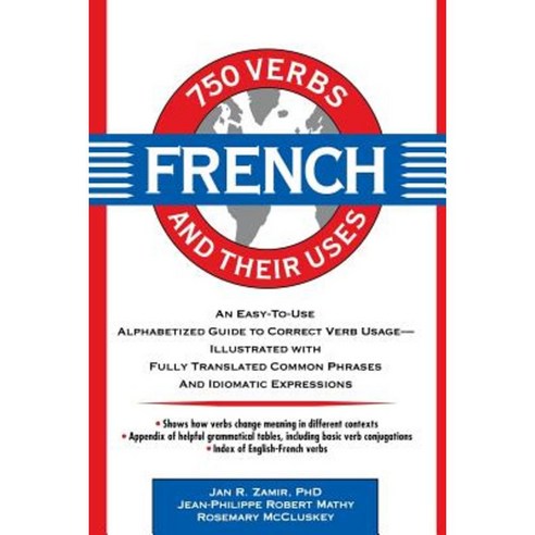 750 French Verbs and Their Uses Paperback, Wiley