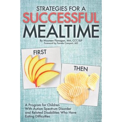 Strategies for a Successful Mealtime Paperback, Aapc Publishing