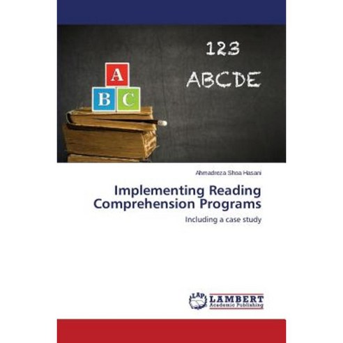 Implementing Reading Comprehension Programs Paperback, LAP Lambert Academic Publishing