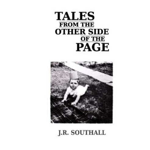 Tales from the Other Side of the Page Paperback, Createspace Independent Publishing Platform