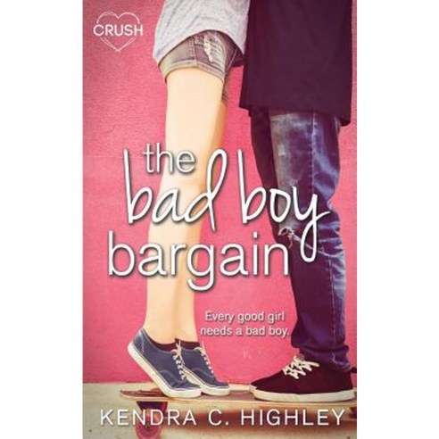 The Bad Boy Bargain Paperback, Entangled Publishing