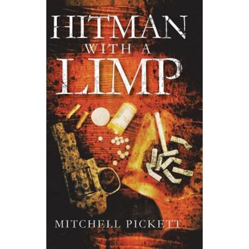 Hitman with a Limp Hardcover, Authorhouse