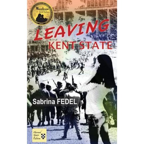 Leaving Kent State Paperback, Harvard Square Editions