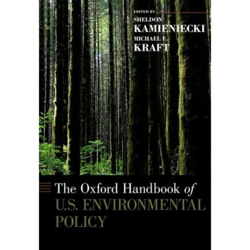 The Oxford Handbook of U.S. Environmental Policy Hardcover, Oxford University Press, USA