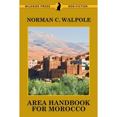 Area Handbook for Morocco Paperback, Wildside Press