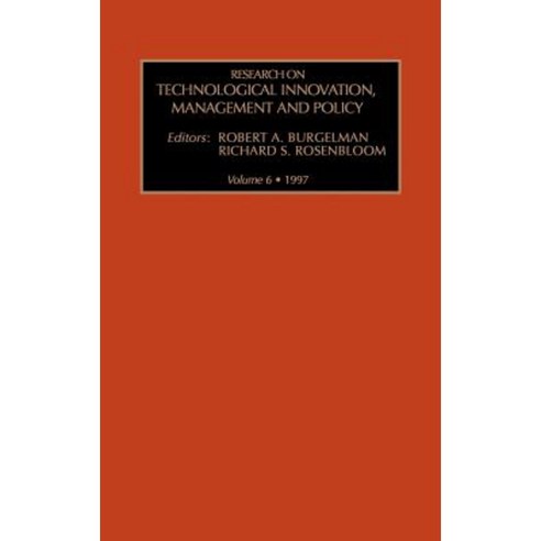 Research on Technological Innovation Management and Policy Hardcover, JAI Press