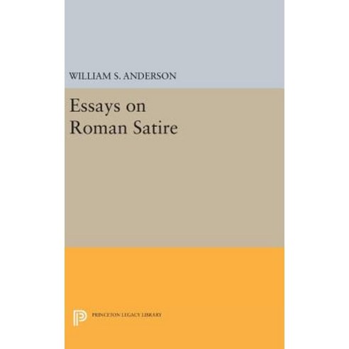 Essays on Roman Satire Hardcover, Princeton University Press