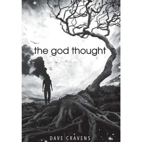 The God Thought Hardcover, Outskirts Press