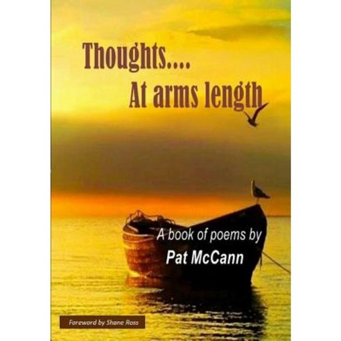 Thoughts....at Arms Length Paperback, Lulu.com