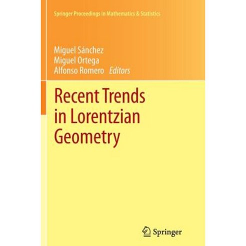 Recent Trends in Lorentzian Geometry Paperback, Springer