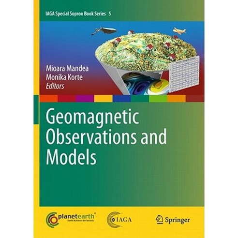 Geomagnetic Observations and Models Hardcover, Springer