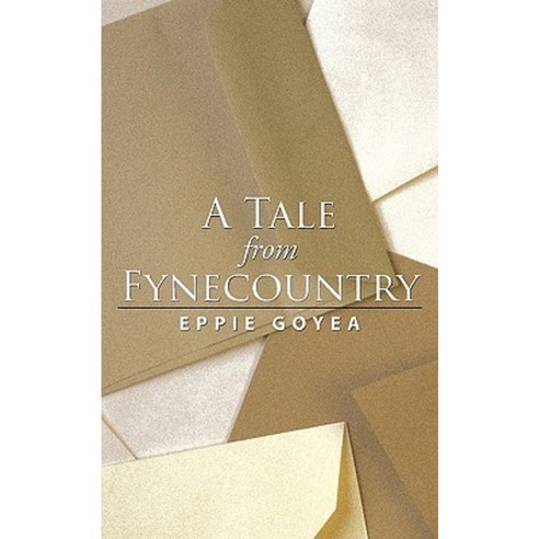 A Tale from Fynecountry Paperback, Authorhouse