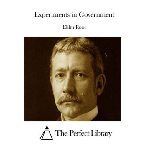 Experiments in Government Paperback, Createspace