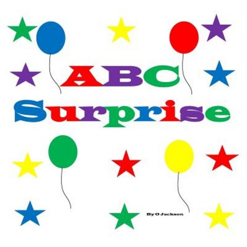 ABC Surprise Book Paperback, Createspace Independent Publishing Platform