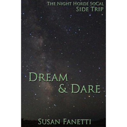 Dream & Dare Paperback, Createspace