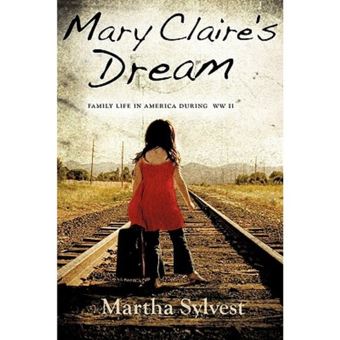Mary Claire''s Dream Hardcover, Xulon Press