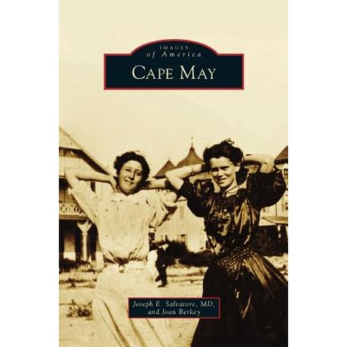 Cape May Hardcover, Arcadia Publishing Library Editions