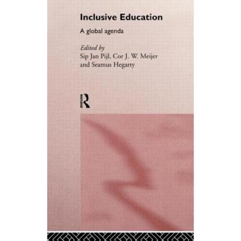 Inclusive Education: A Global Agenda Hardcover, Routledge