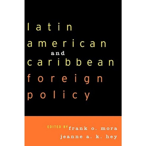 Latin American and Caribbean Foreign Policy Paperback, Rowman & Littlefield Publishers