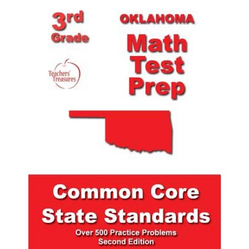 Oklahoma 3rd Grade Math Test Prep: Common Core State Standards Paperback, Createspace