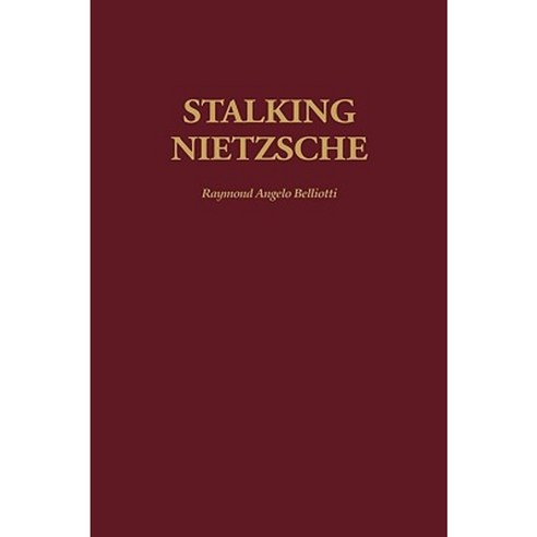Stalking Nietzsche Hardcover, Greenwood Press
