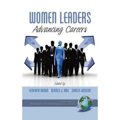 Women Leaders: Advancing Careers (Hc) Hardcover, Information Age Publishing