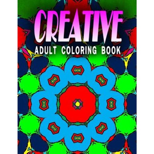 Creative Adult Coloring Book Volume 3 Paperback, Createspace Independent Publishing Platform