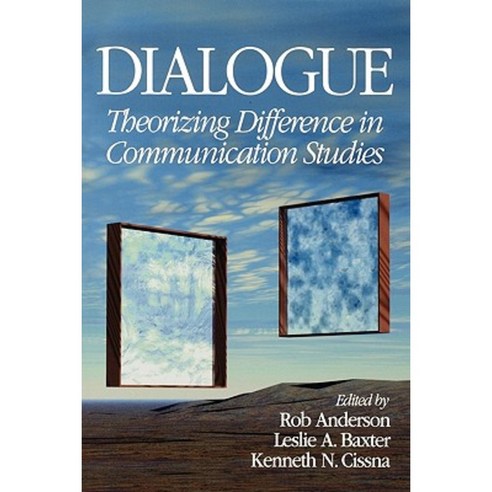 Dialogue: Theorizing Difference in Communication Studies Paperback, Sage Publications, Inc