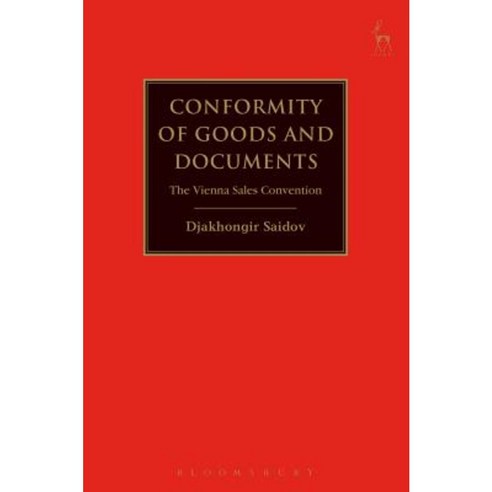 Conformity of Goods and Documents: The Vienna Sales Convention Hardcover, Hart Publishing
