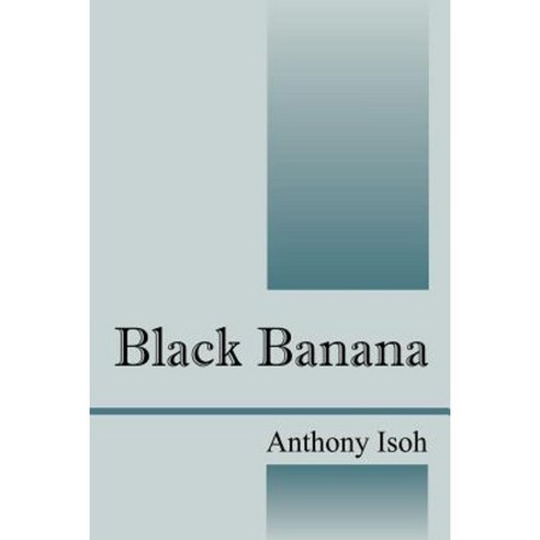 Black Banana Paperback, Outskirts Press